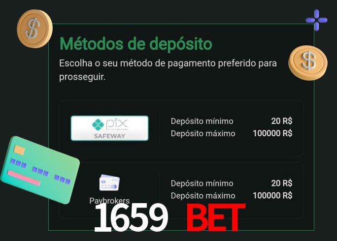 O cassino 1659 Bet oferece uma grande variedade de métodos de pagamento